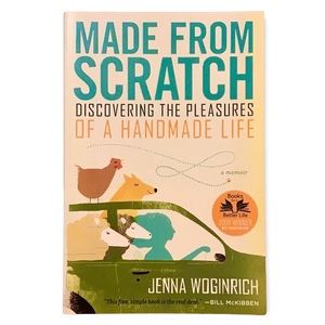 Memoir | MADE FROM SCRATCH by Jenna Woginrich